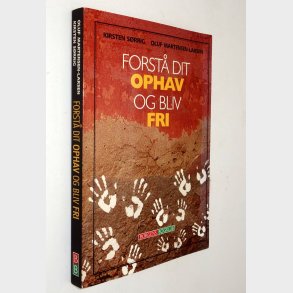 Kopi af Forst� dit ophav og bliv fri: Oluf Martensen-Larsen og Kirsten S�rrig