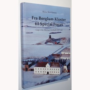 Fra Brglum Kloster til Special Force