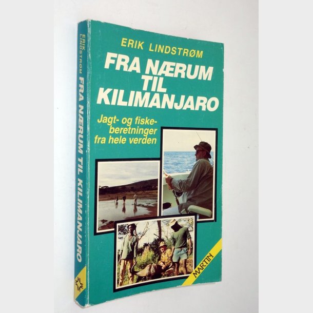 Fra Nrum til Kilimanjaro: Erik Lindstrm