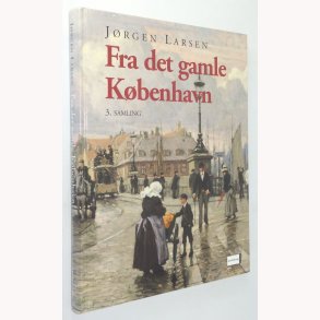 Fra det gamle kbenhavn 