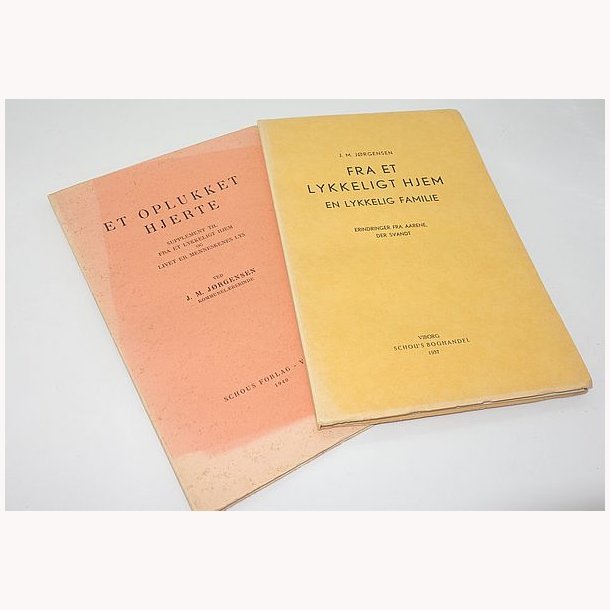 Fra et lykkeligt hjem + Et oplukket hjerte