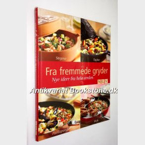 Fra fremmede gryder - Nye ideer fra hele verden