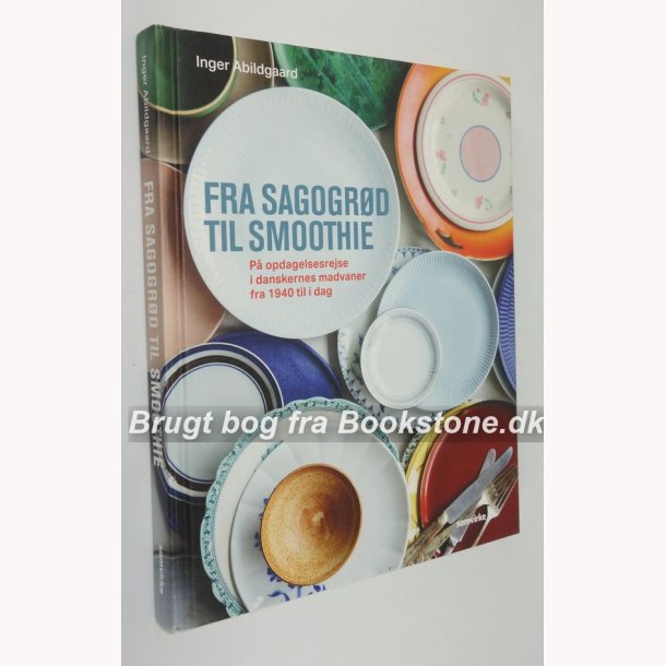 Fra sagogrd til smoothies 