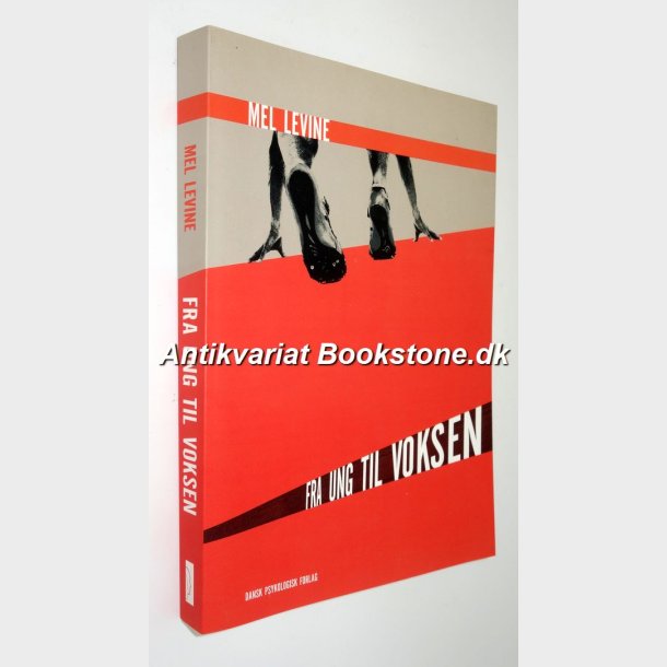 Fra ung til voksen: Mel Levine