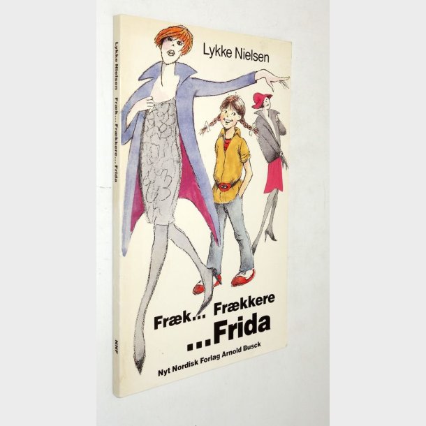 Frk... Frkkere... Frida: Lykke Nielsen