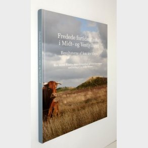 Fredede fortidsminder i Midt- og Vestjylland  