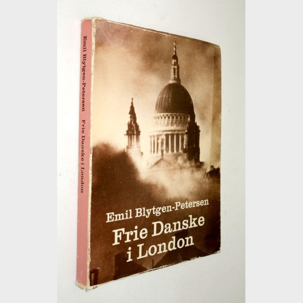 Frie Danske i London 1940-45: Emil Blytgen-Petersen