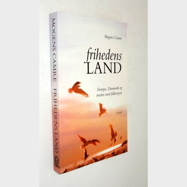 Frihedens land: Mogens  Camre