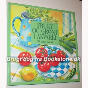 Frugt og grnt i akvarel