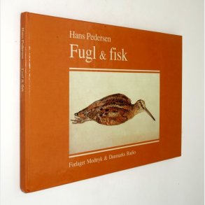 Fugl & Fisk: Hans Pedersen