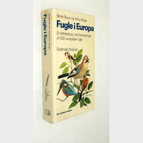 Fugle i Europa: Bertel Bruun og Arthur Singer