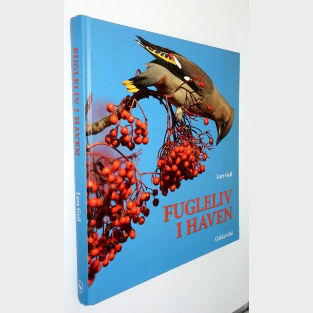 Fugleliv i haven: Lars Gejl