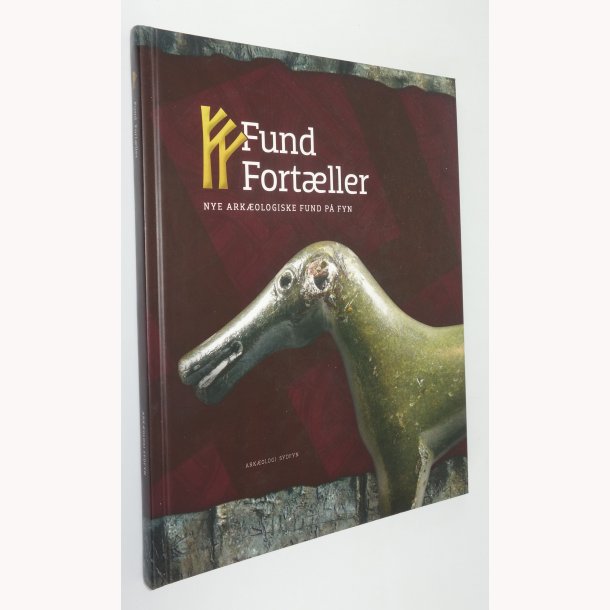 Fund fortller - Nye arkologiske fund p Fyn