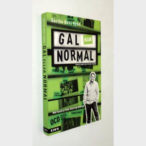 Gal eller normal: Dorthe Boss Kyhn