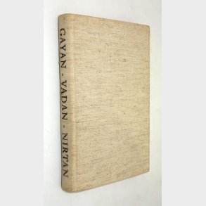 Hazrat Inayat Khans Sufi-Budskab Gayan - Vadan - Nirtan