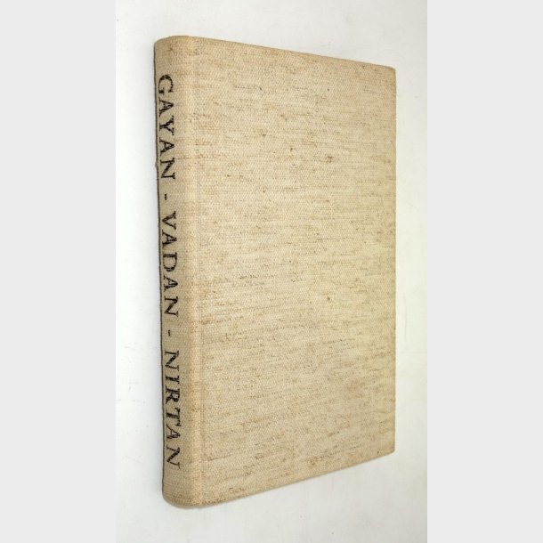 Hazrat Inayat Khans Sufi-Budskab Gayan - Vadan - Nirtan