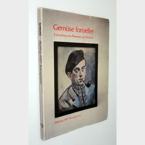 Gemse fortller - I erindring om Flammen og Citronen: Sofie-Amalie Hgsbro stergaard
