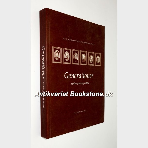 Generationer (signeret): Bodil Winther Pedersen &amp; Else Winther Jensen