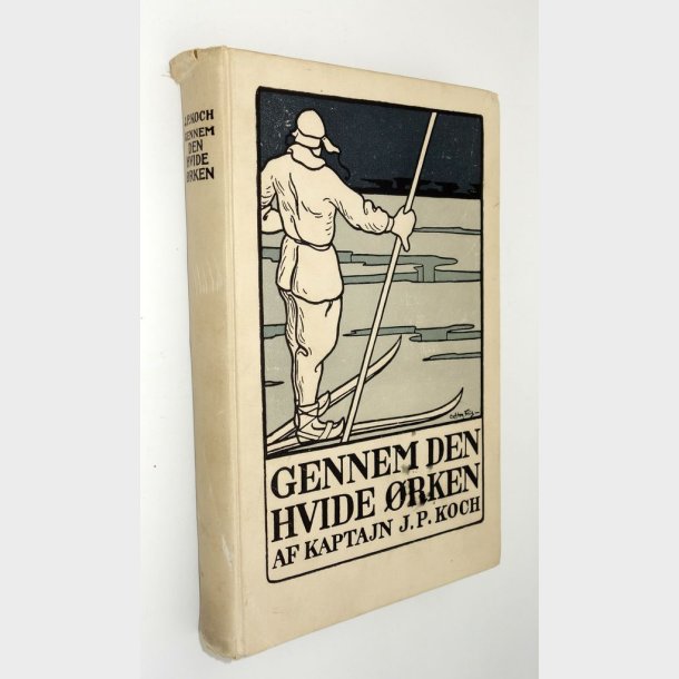 Gennem den hvide rken: Kaptajn J.P. Koch