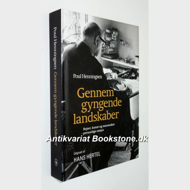 Poul Henningsen Gennem gyngende landskaber: Hans Hertel