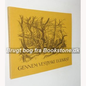 Gennem Vestjyske Egekrat