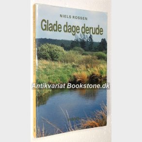 Glade dage derude