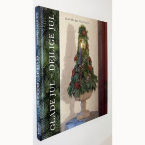 Glade jul - dejlige jul: Else-Marie Andersen