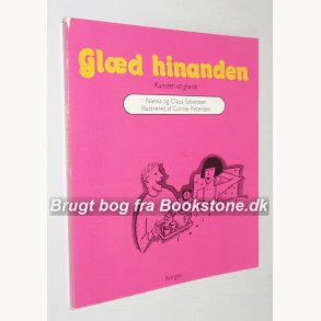 Gld hinanden - kunsten at glde