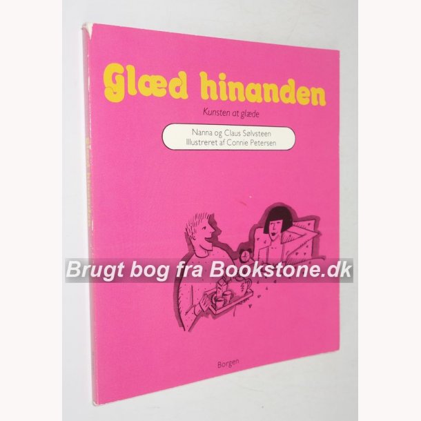 Gld hinanden - kunsten at glde