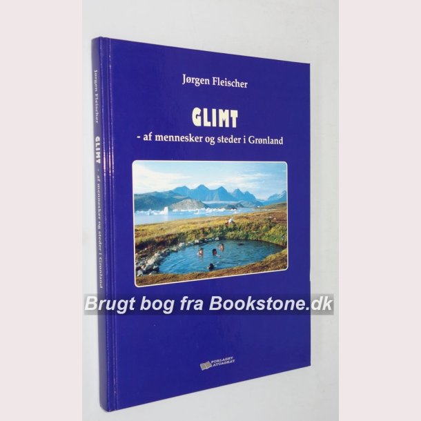 Glimt - af mennesker og steder i Grnland 
