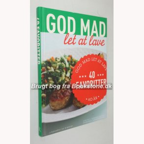 God mad let at lave - 40 favoritter