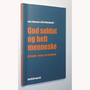 God soldat og helt menneske