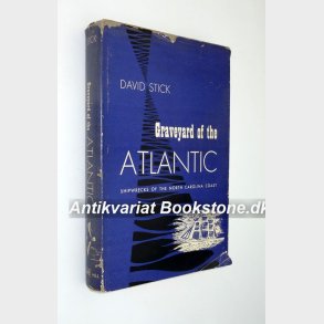 Graveyard of the Atlantic: David Stick