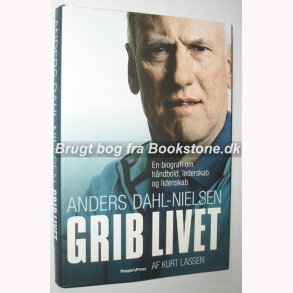 Grib livet - Anders Dahl-Nielsen