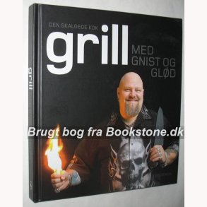 Grill med gnist og gld