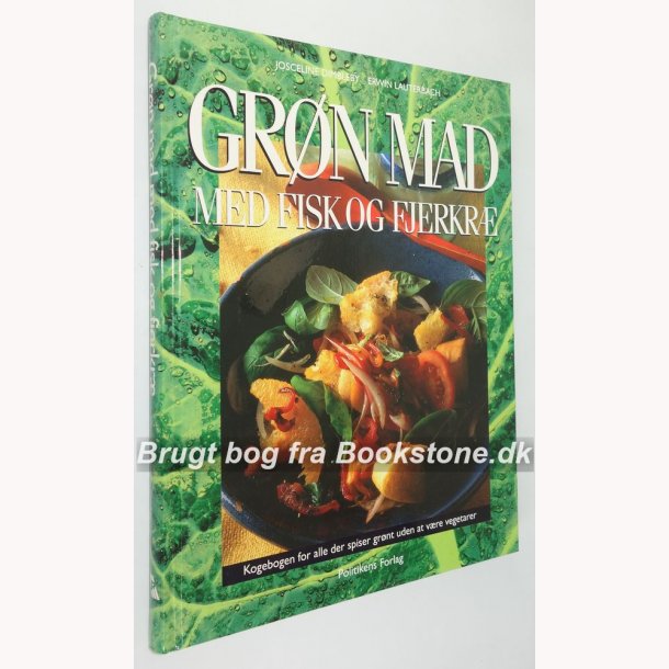 Grn mad med fisk og fjerkr