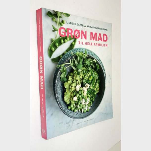 Gr�n mad til hele familien: Lisbeth �stergaard &amp; Louisa Lorang (signeret)
