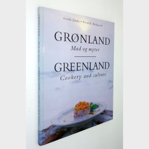 Grnland - Mad og myter: Gerda Janda og Pernille Bkgaard