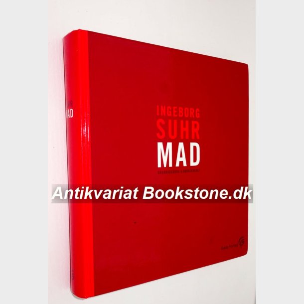 Mad - Grundkogebog &amp; madskole: Ingeborg Suhr