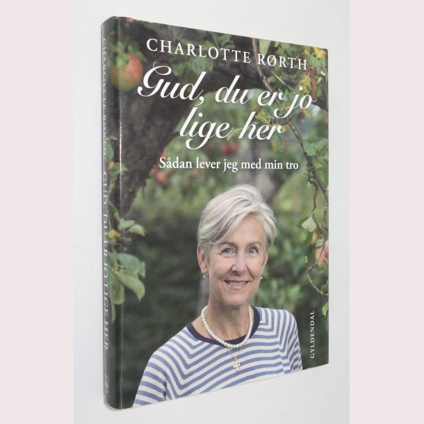 Gud, du er jo lige her 