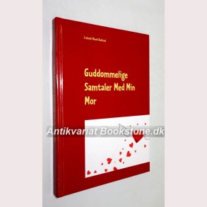 Guddommelige Samtaler Med Min Mor 