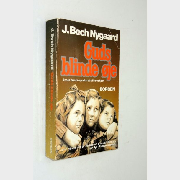 Guds blinde je: J. Bech Nygaard