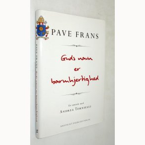 Guds navn er barmhjertighed: Pave Frans
