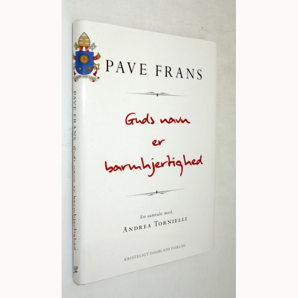 Guds navn er barmhjertighed: Pave Frans