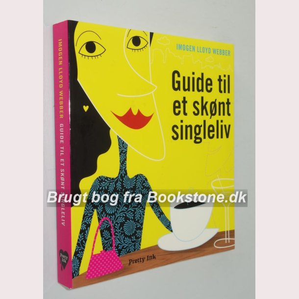 Guide til et sknt singleliv 