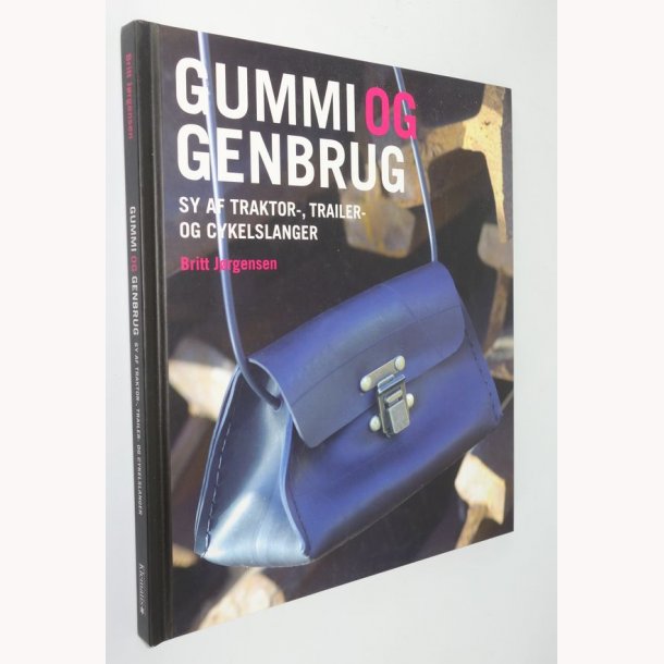 Gummi og genbrug 