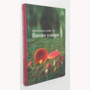 Gyldendals guide til Danske svampe