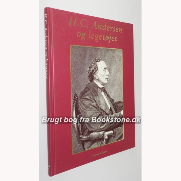 H.C. Andersen og legetjet - 14 eventyr