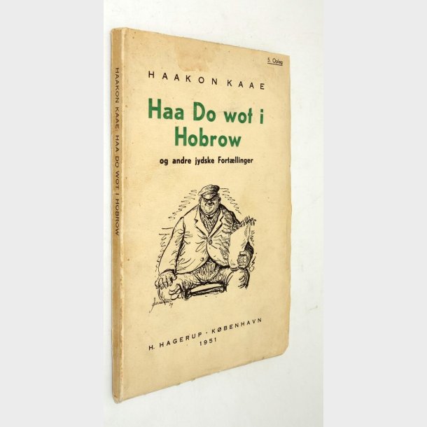 Haa do wot i Hobrow: Haakon Kaae