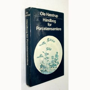 H�ndbog for porcel�nsamlere: Ole H�strup